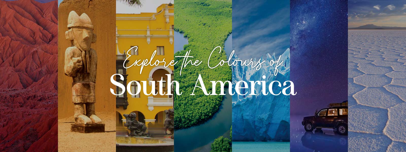 Explore the colours of South America